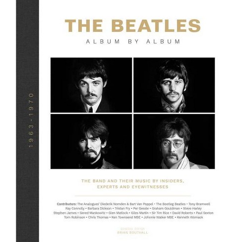 The Beatles: Album By Album - By Brian Southall (hardcover) : Target