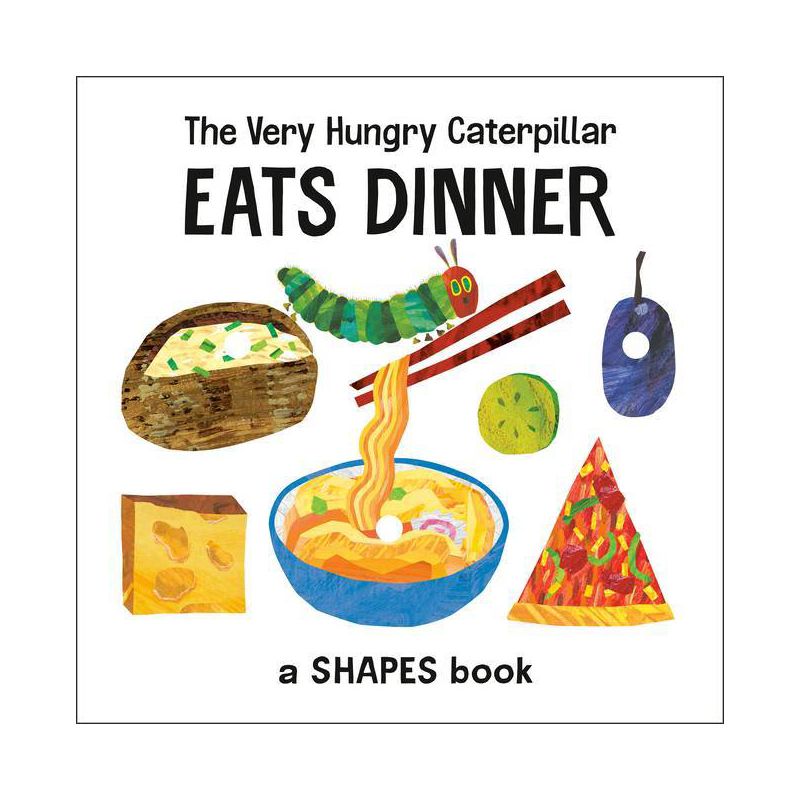 The Very Hungry Caterpillar Eats Dinner - (World of Eric Carle) by  Eric Carle (Board Book), 1 of 2