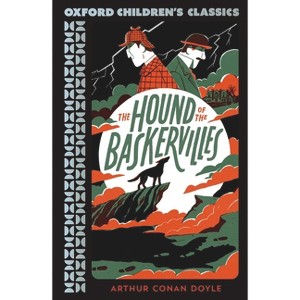 The Hound of the Baskervilles - (Oxford Children's Classics) by  Arthur Conan Doyle (Paperback) - 1 of 1