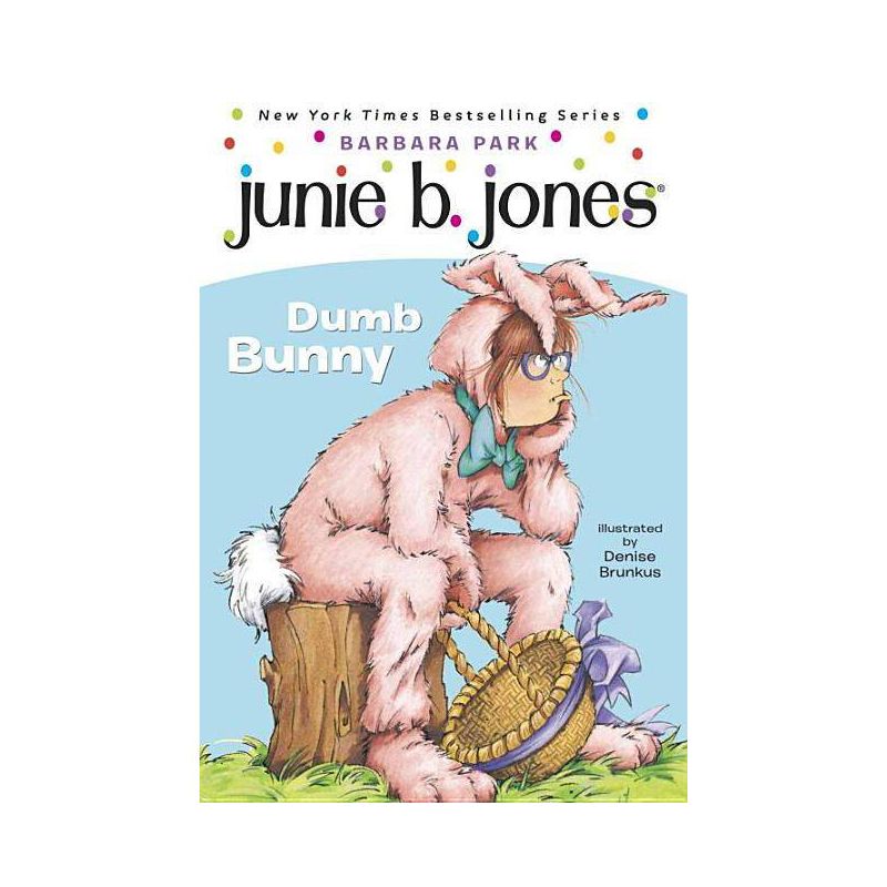 Junie B First Grader dumb bunny ( Junie B. Jones) (Reprint) (Paperback) by Barbara Park, 1 of 2