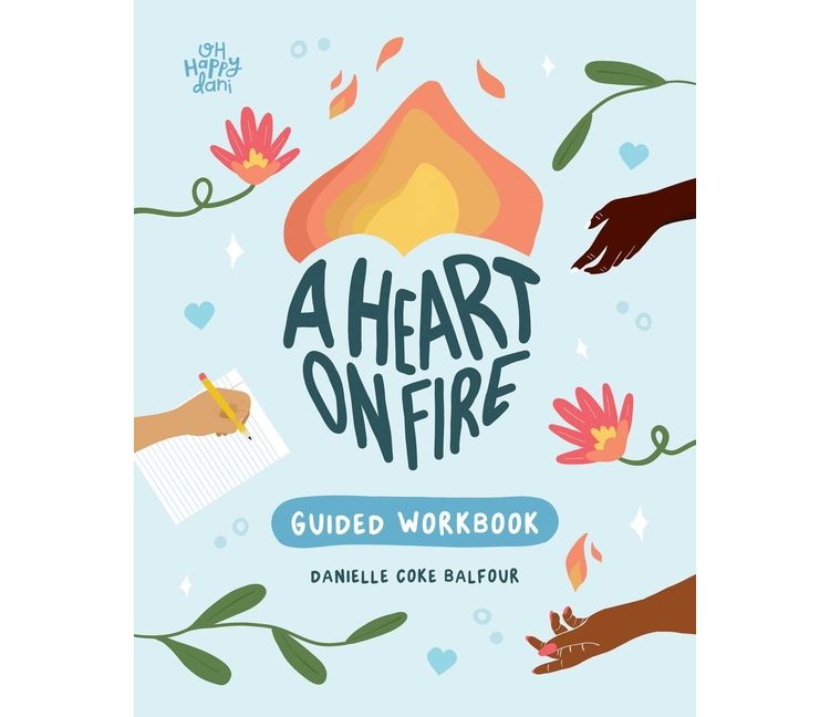 A Heart on Fire Guided Workbook - by  Danielle Coke Balfour (Paperback), 1 of 1