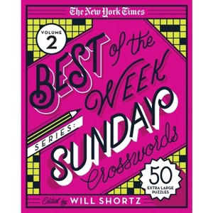 The New York Times Best of the Week Series 2: Sunday Crosswords - (Spiral Bound) - 1 of 1
