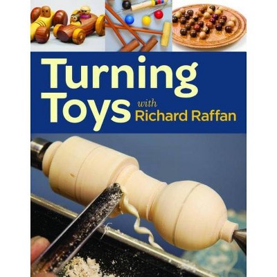 Turning Toys with Richard Raffan - (Paperback)