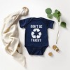 The Juniper Shop Don't Be Trashy Baby Bodysuit - 2 of 2