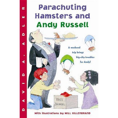 Parachuting Hamsters and Andy Russell - by  David A Adler (Paperback)