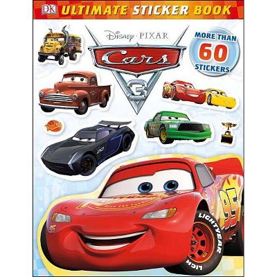 Ultimate Sticker Book: Disney Pixar Cars 3 - by  Lauren Nesworthy (Paperback)