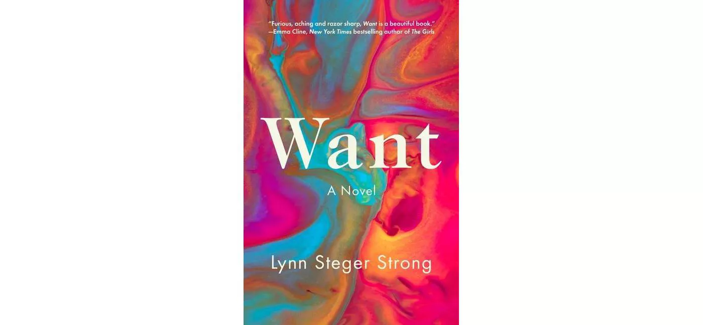 Want - by  Lynn Steger Strong (Hardcover) - image 1 of 2