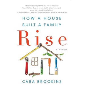 Rise - 2nd Edition by  Cara Brookins (Hardcover) - 1 of 1