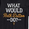 Men's - Yellowstone - What Would Beth Dutton Do Short Sleeve Graphic T-Shirt - 2 of 4