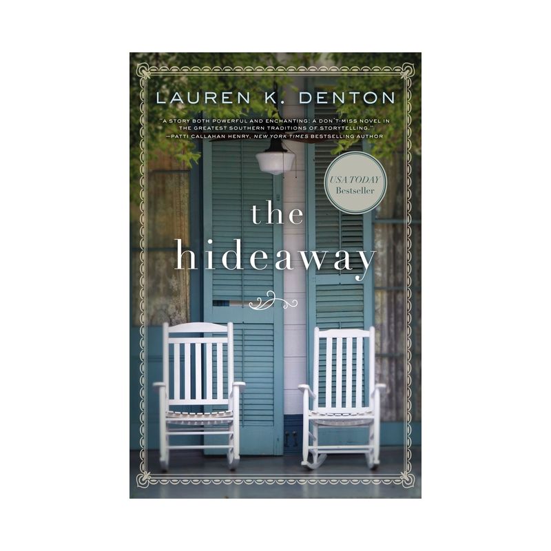 The Hideaway - by  Lauren K Denton (Paperback), 1 of 2
