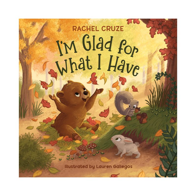 I'm Glad for What I Have - by  Rachel Cruze (Hardcover), 1 of 2