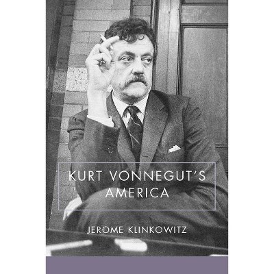 Kurt Vonnegut's America - by  Jerome Klinkowitz (Paperback)