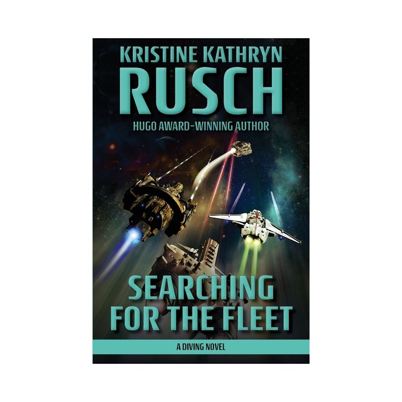 Searching for the Fleet - (Diving) by Kristine Kathryn Rusch, 1 of 2
