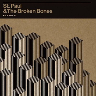 St. Paul & The Broken Bones - Half The City (Vinyl)