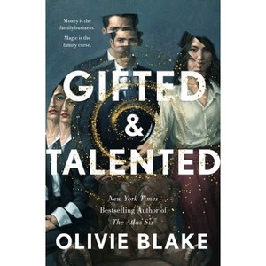 Gifted & Talented - by Olivie Blake (Hardcover) - 1 of 1