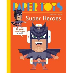 Paper Toys: Super Heroes - (Paperback) - 1 of 1