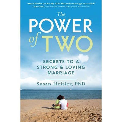 The Power of Two - by  Susan Heitler (Paperback)