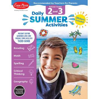 Daily Summer Activities: Between 2nd Grade and 3rd Grade, Grade 2 - 3 Workbook - by  Evan-Moor Educational Publishers (Paperback)