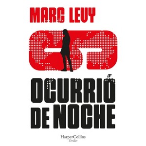 Ocurrió de noche - by  Marc Levy (Paperback) - 1 of 1