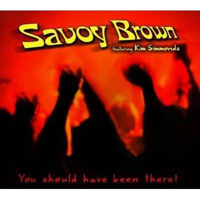  Savoy Brown - You Should Have Been There (CD) 