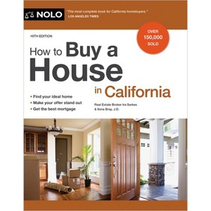 How to Buy a House in California - 19th Edition by  Ira Serkes & Ilona Bray (Paperback) - 1 of 1