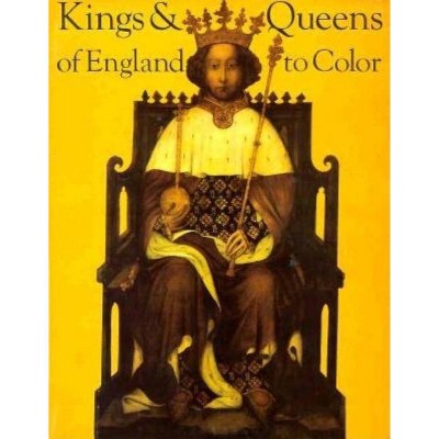 Kings & Queens Color Bk - by  David Brownell (Paperback)