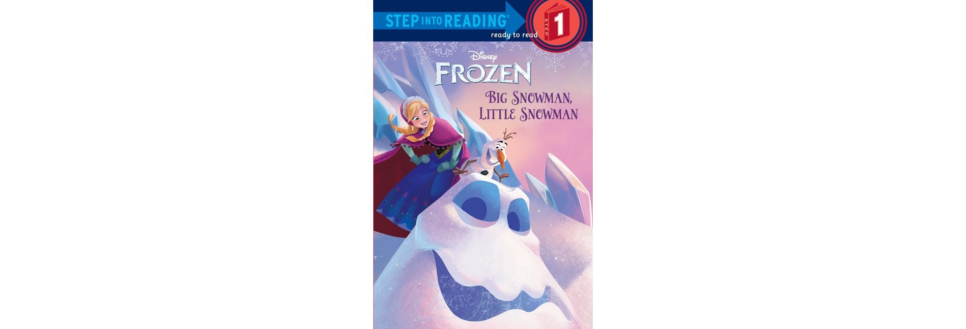 Big Snowman, Little Snowman  (Disney Frozen)(Paperback) by Tish Rabe