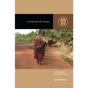 Living with the Vinaya - (Contemporary Buddhism) by  Ryosuke Kuramoto (Hardcover) - 1 of 1