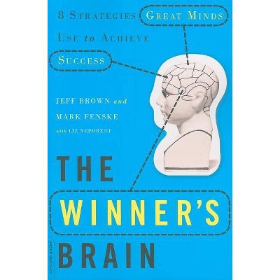 The Winner's Brain - by  Jeff Brown & Mark Fenske (Paperback)