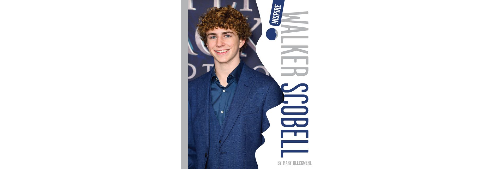 Walker Scobell - (Inspire) by  Mary Bleckwehl (Paperback)