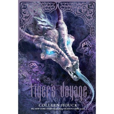 Tiger's Voyage (Book 3 in the Tiger's Curse Series), 3 - by  Colleen Houck (Paperback)