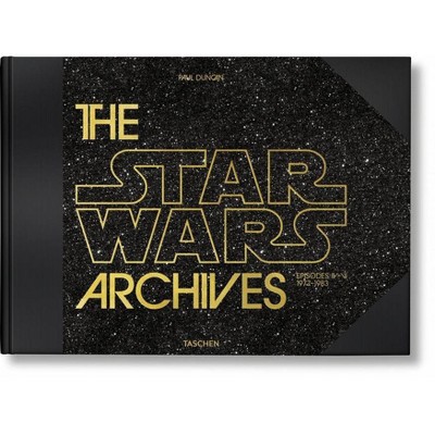 The Star Wars Archives. 1977-1983 - by  Paul Duncan (Hardcover)