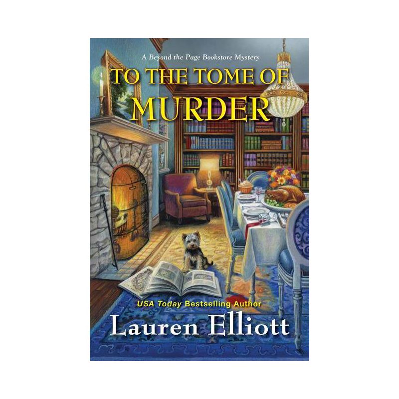 To the Tome of Murder - (Beyond the Page Bookstore Mystery) by  Lauren Elliott (Paperback), 1 of 2