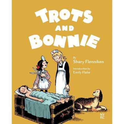 Trots and Bonnie - by  Shary Flenniken (Hardcover)