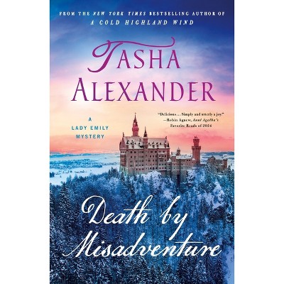 Death by Misadventure - (Lady Emily Mysteries) by Tasha Alexander
