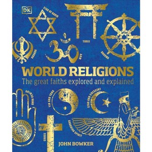 World Religions - (DK Compact Culture Guides) Annotated by  John Bowker (Hardcover) - 1 of 1