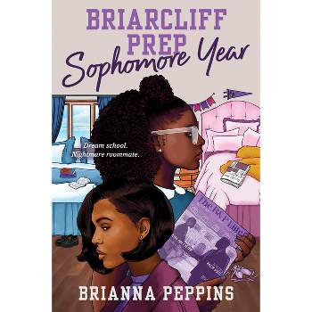 Briarcliff Prep: Sophomore Year - by  Brianna Peppins (Hardcover)