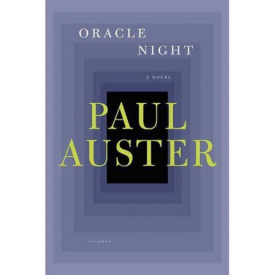 Oracle Night - by  Paul Auster (Paperback)