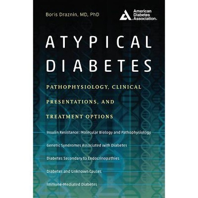 Atypical Diabetes - by  Boris Draznin (Paperback)