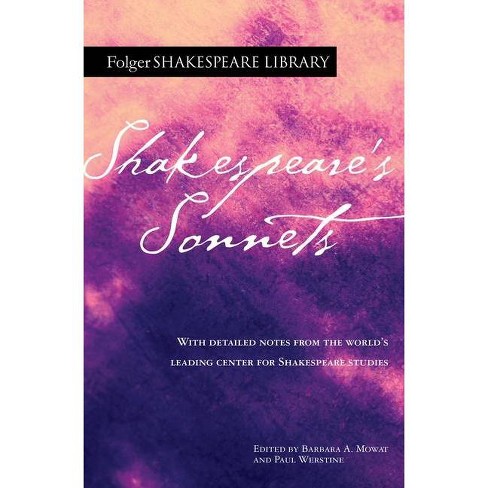 Shakespeare S Sonnets Folger Shakespeare Library By William Shakespeare Paperback Target