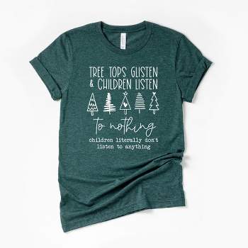 Simply Sage Market Women's Tree Tops Glisten and Children Listen To Nothing Short Sleeve Graphic Tee