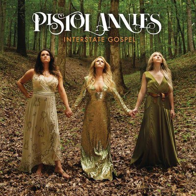Pistol Annies - Interstate Gospel (CD)