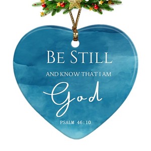 Religious Christian Ornaments, Be Still and Know That I am God Christian Christmas, Christian Gifts for Women - 1 of 4