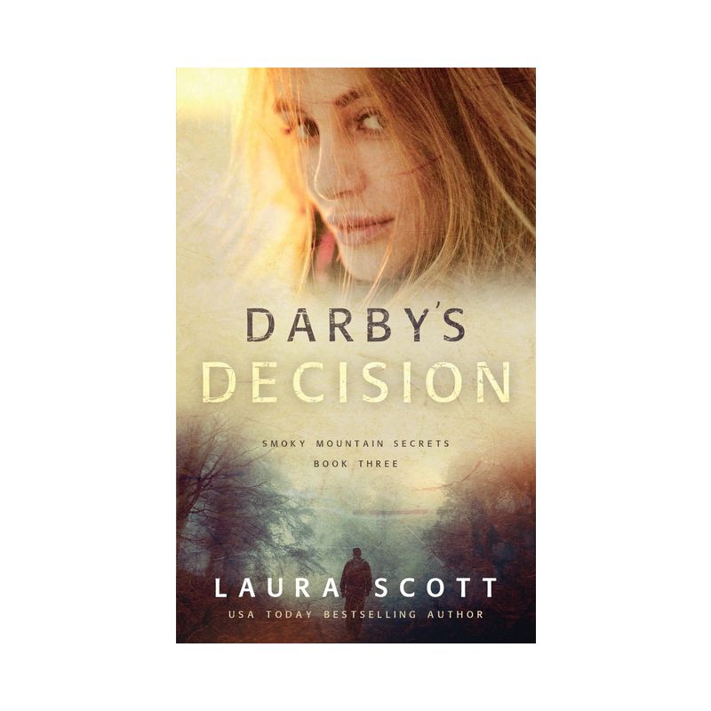 Darby's Decision - by  Laura Scott (Paperback), 1 of 2