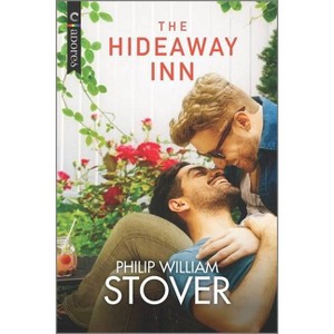 The Hideaway Inn - (Seasons of New Hope) by  Philip William Stover (Paperback) - 1 of 1