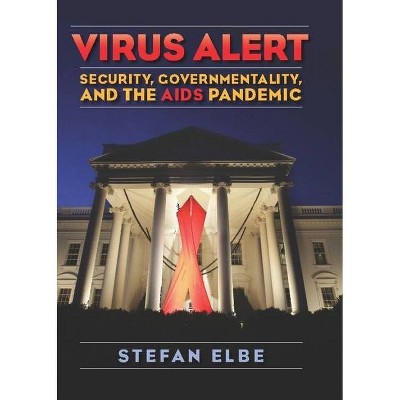 Virus Alert - by  Stefan Elbe (Hardcover)