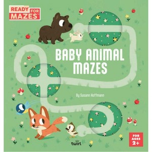 Ready for Mazes: Baby Animal Mazes - (Hardcover) - 1 of 1