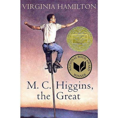 M.C. Higgins, the Great - 25th Edition by  Virginia Hamilton (Hardcover)