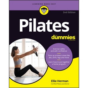 Pilates for Dummies - 2nd Edition by  Ellie Herman (Paperback) - 1 of 1