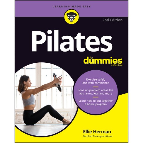 Pilates For Dummies - 2nd Edition By Ellie Herman (paperback) : Target